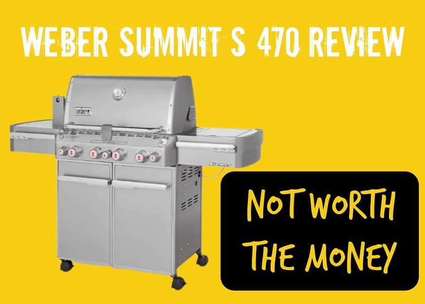 Weber Summit S 470 Review