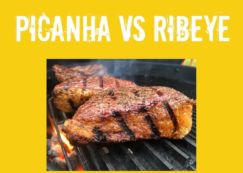 Picanha vs Ribeye