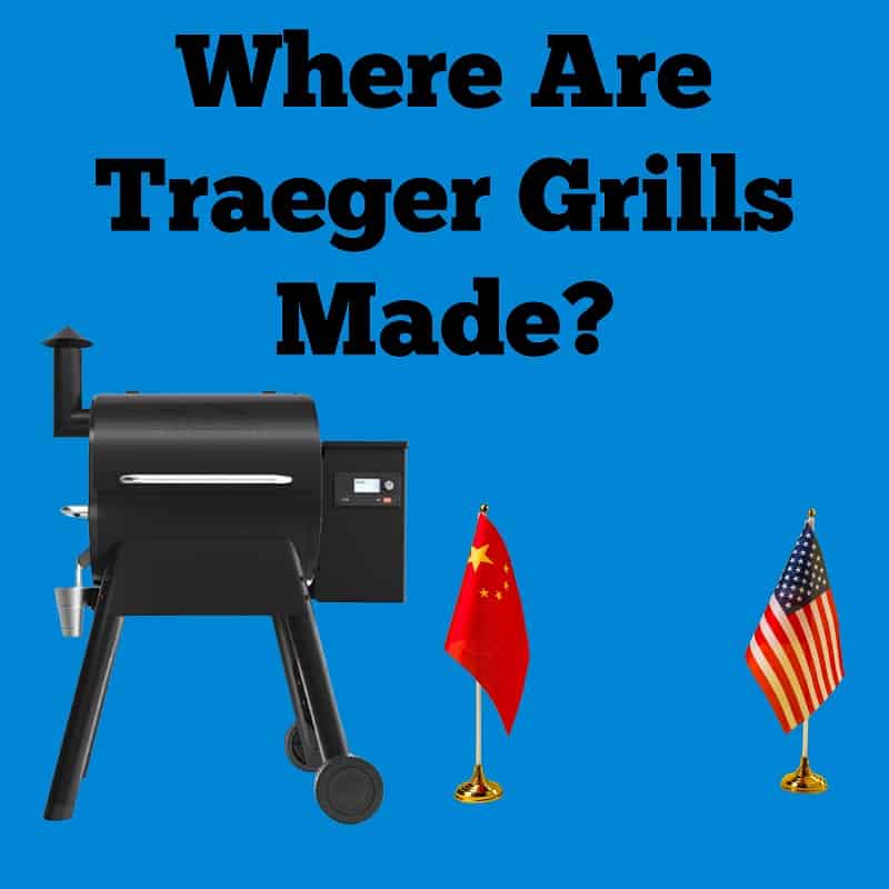 Where Are Traeger Grills Made