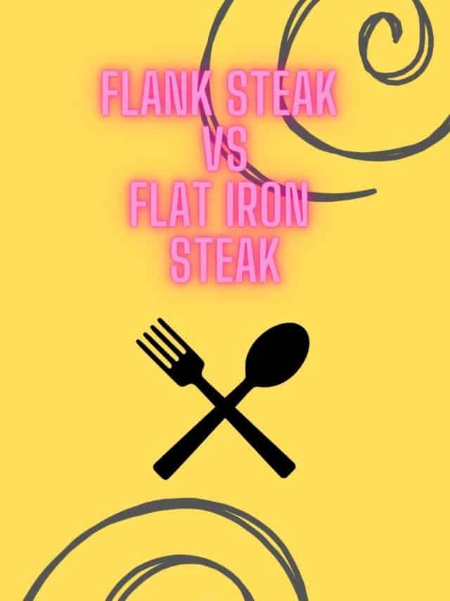DEBATE: Flank Steak vs Flat Iron Steak Story