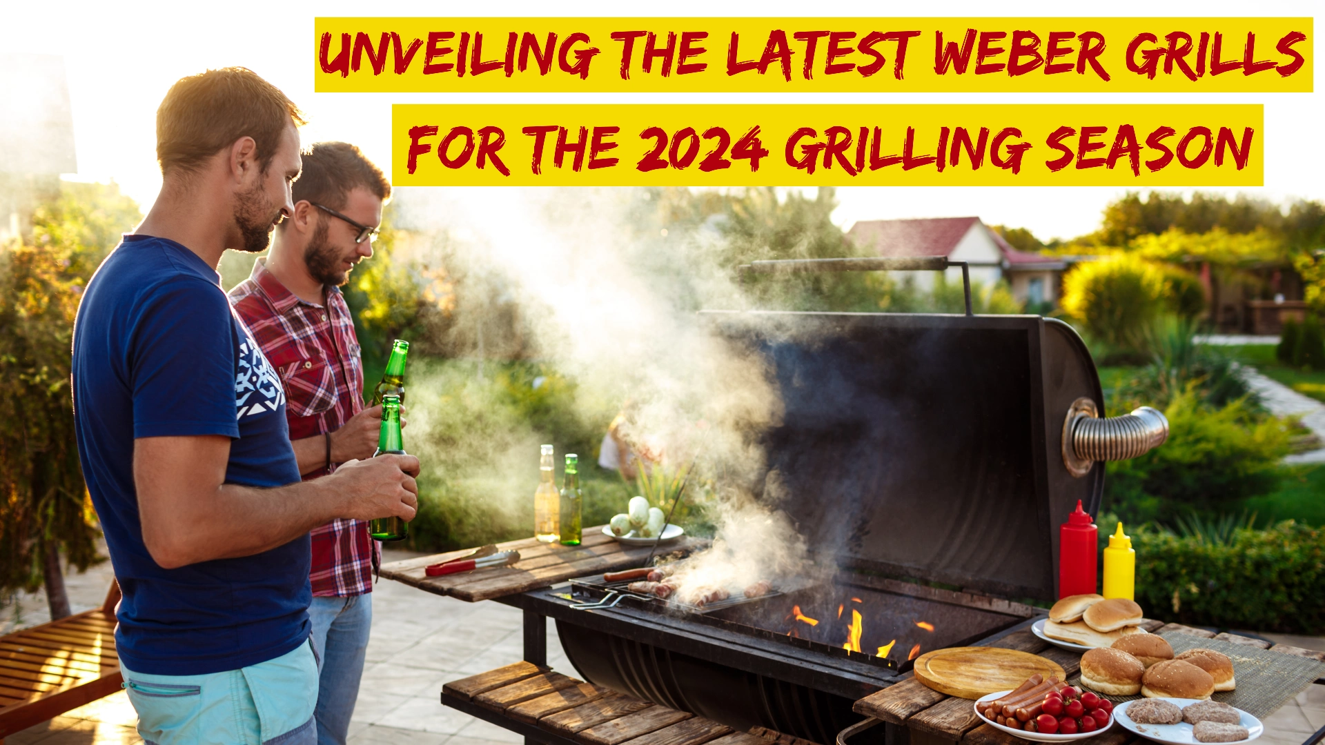 Unveiling the Latest Weber Grills for the 2024 Grilling Season